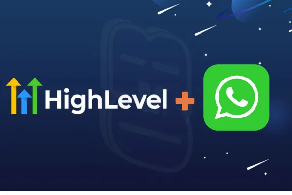 gohighlevel whatsapp integration