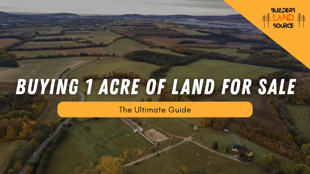 The Ultimate Guide to Buying One Acre of Land for Sale