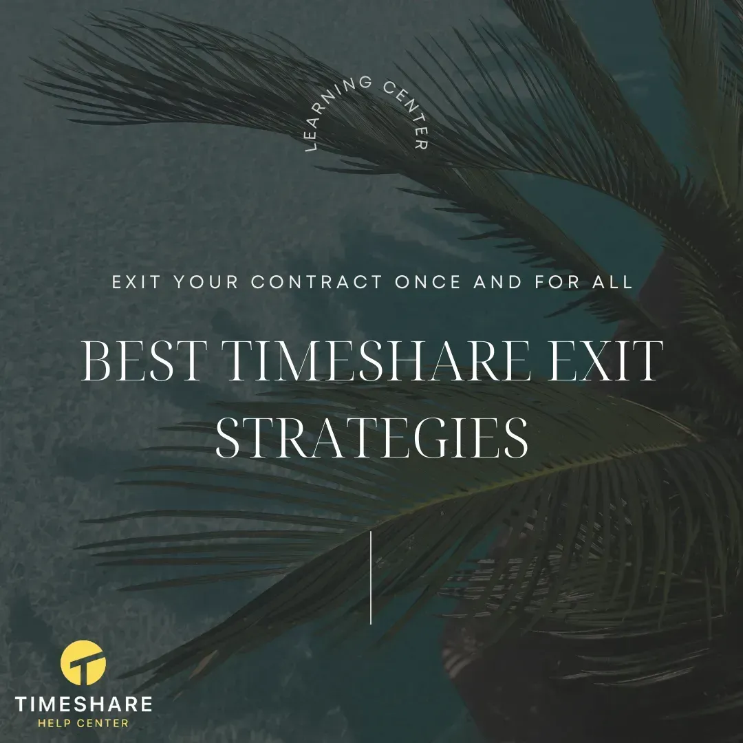 Top-Ranked Timeshare Exit Strategies