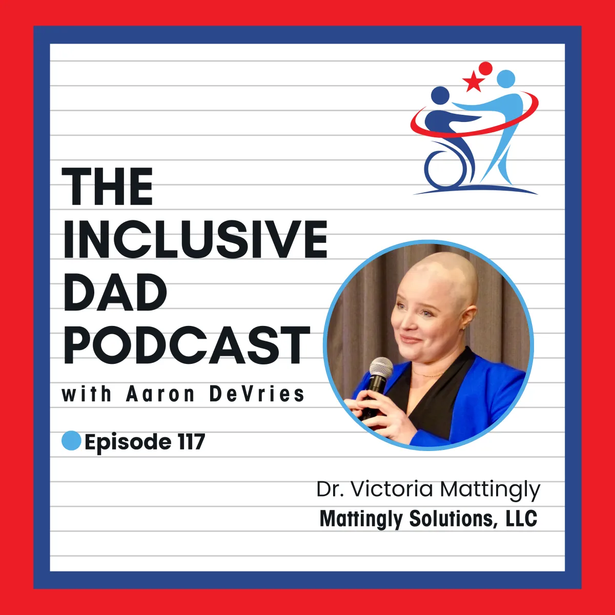 How to Be a Better Ally at Work and Beyond with Dr. Victoria Mattingly - Episode 117