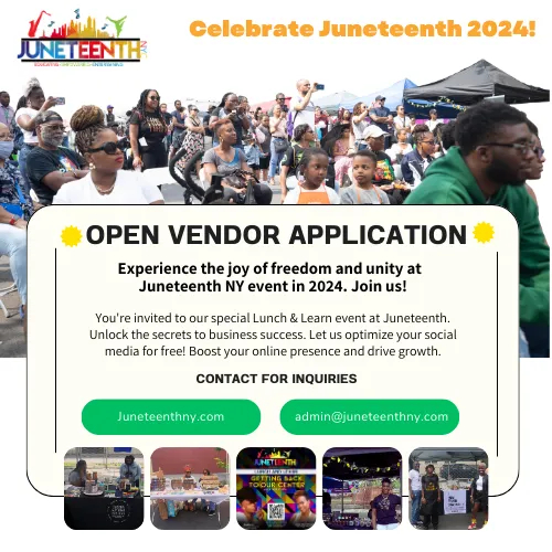 Join JuneteenthNY 2024 as an early bird vendor! Celebrate freedom and gain exposure in a diverse community. Secure your spot now!