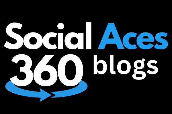 Social Aces 360 Blogs