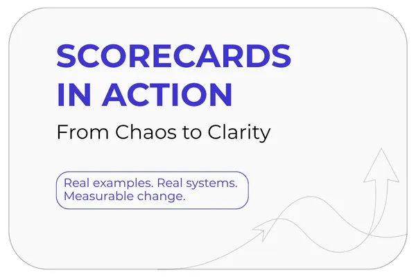 Scorecards in Action” with subtitle “From Chaos to Clarity.