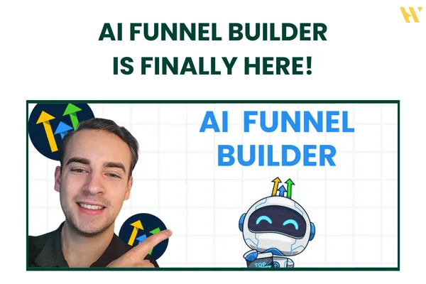The Future of Automation: How to Use the AI Funnel Builder Inside GoHighLevel