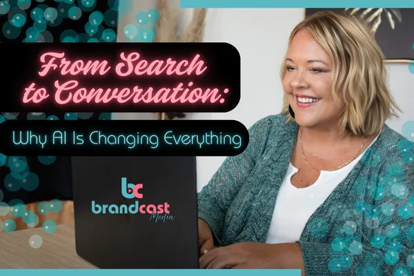 From Search to Conversation: Why AI Is Changing Everything