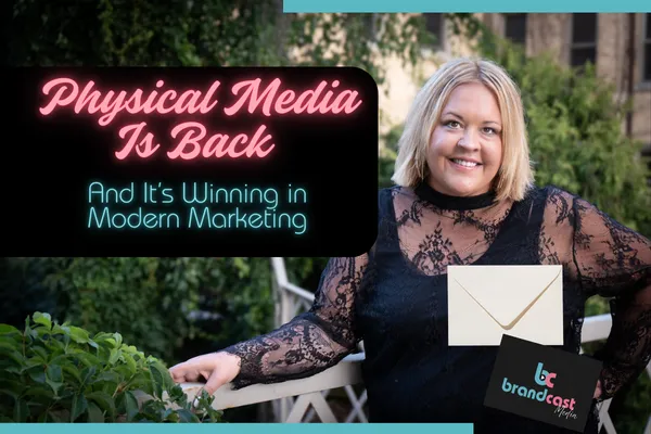 Physical Media Is Back — And It’s Winning in Modern Marketing