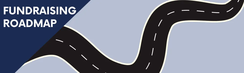 Startup Fundraising Roadmap