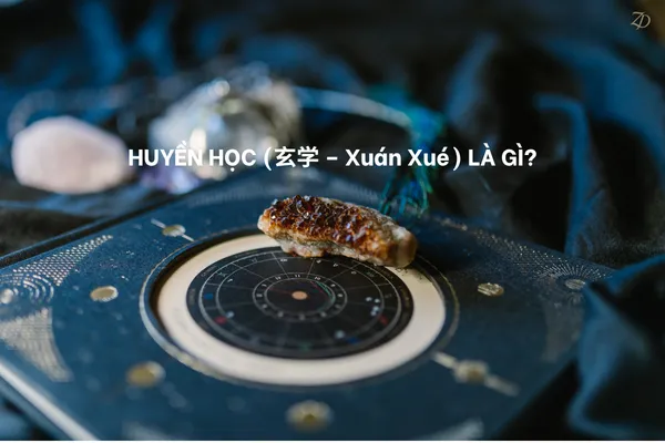 Huyền Học (玄学 – Xuán Xué) Là Gì?