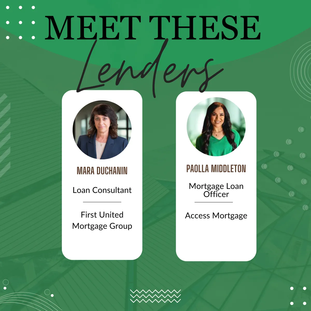 Meet These Lenders