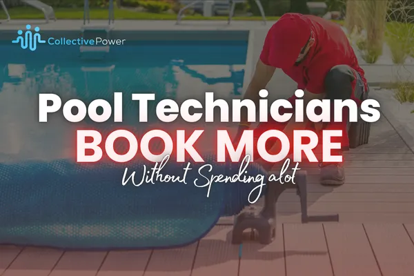 POOL SERVICE BOOKING WITHOUT PHONE TAG | COLLECTIVE POWER