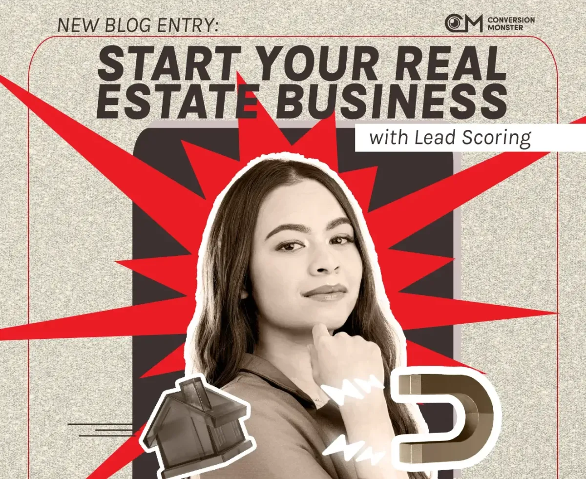 Start Your Real Estate Business with Lead Scoring