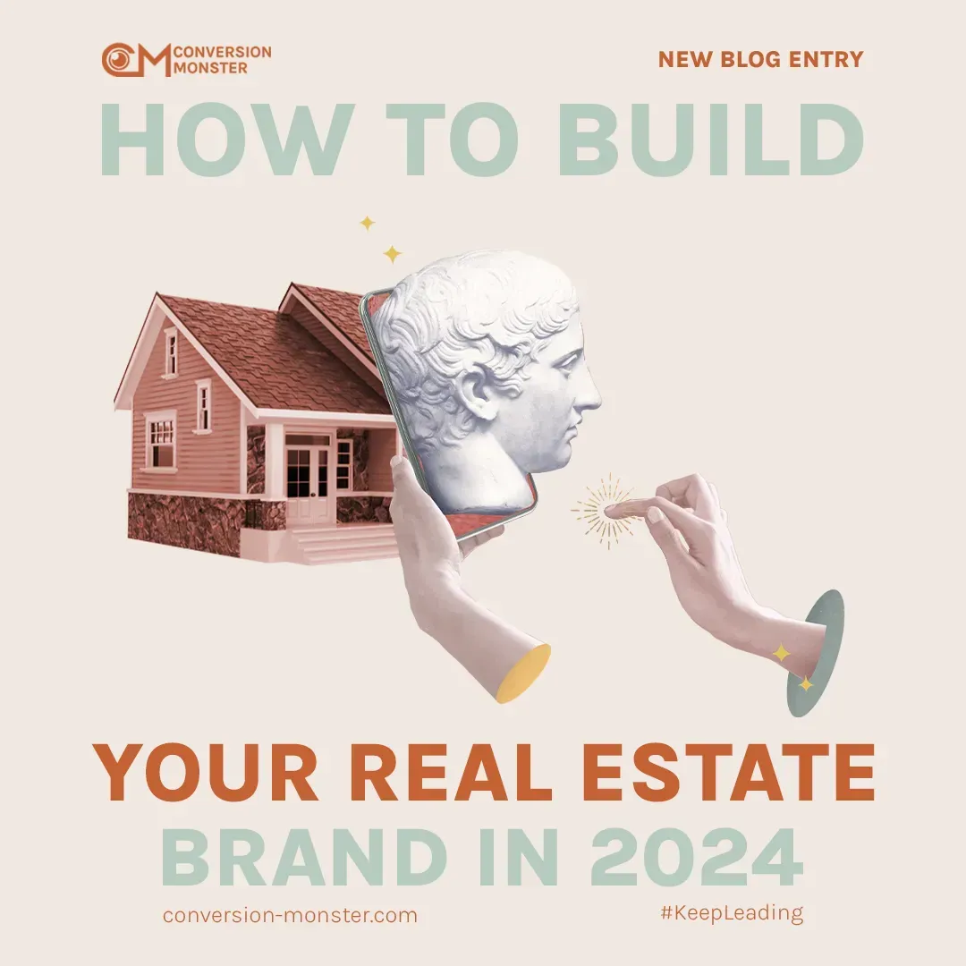 How to Build Your Real Estate Brand in 2024