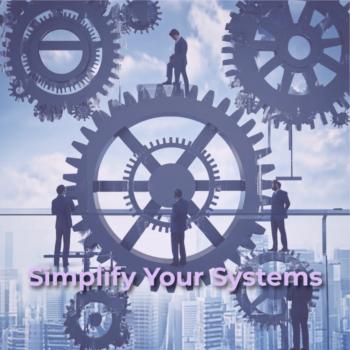 Creating Consistency: Reliable Systems for a Reliable Business