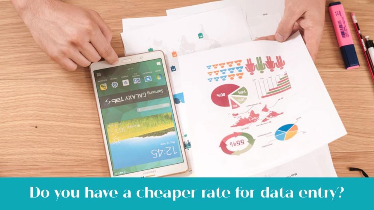 Do you have a cheaper rate for data entry? This is for you.