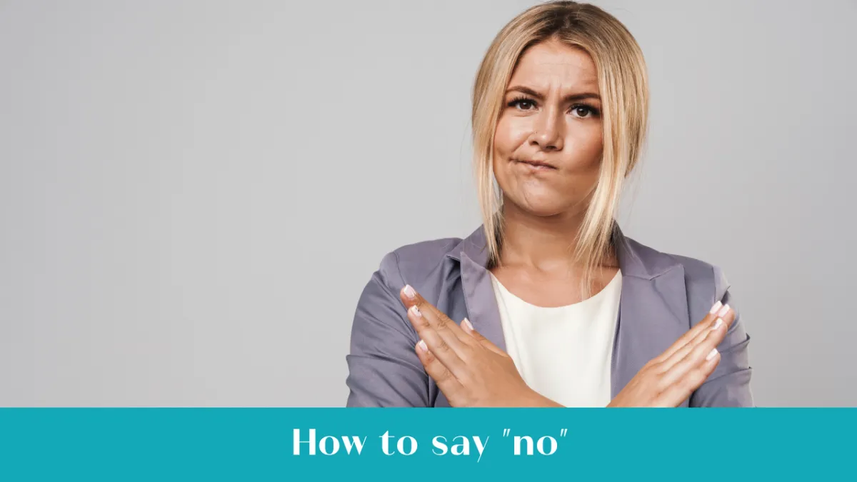 How to say no
