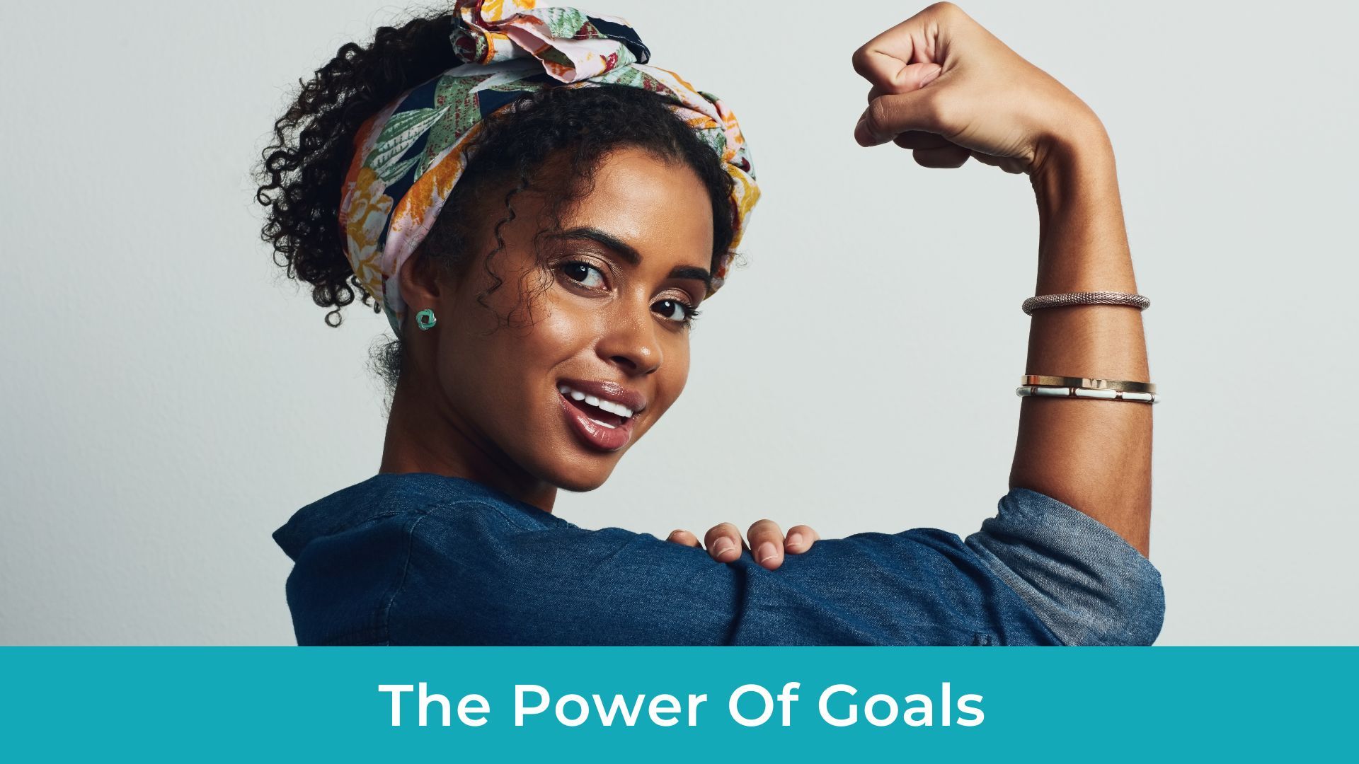 The Power of Goal Setting