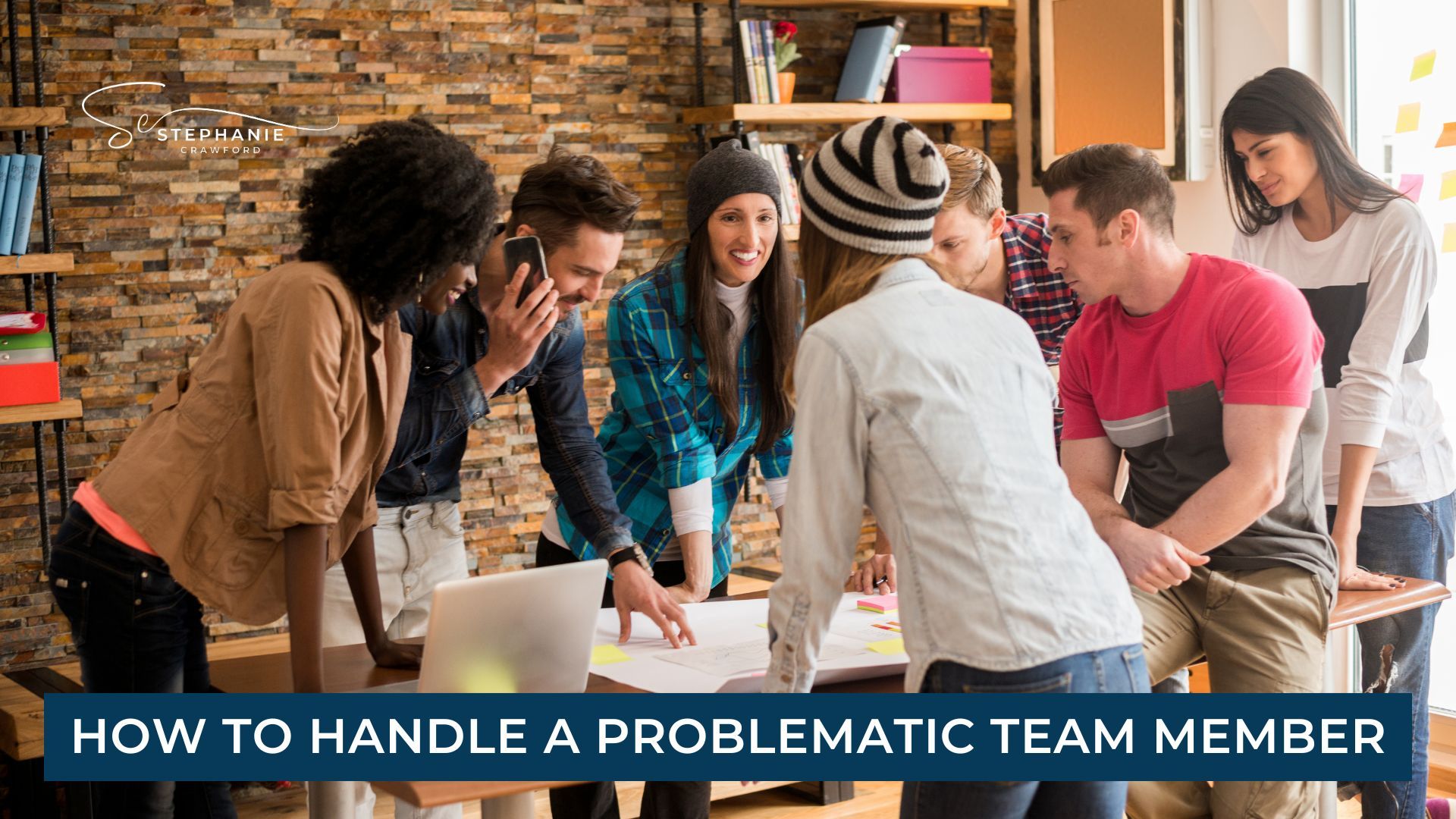 How to Handle a Problematic Team Member