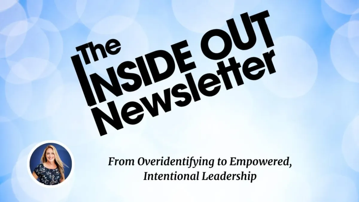 From Overidentifying to Empowered, Intentional Leadership
