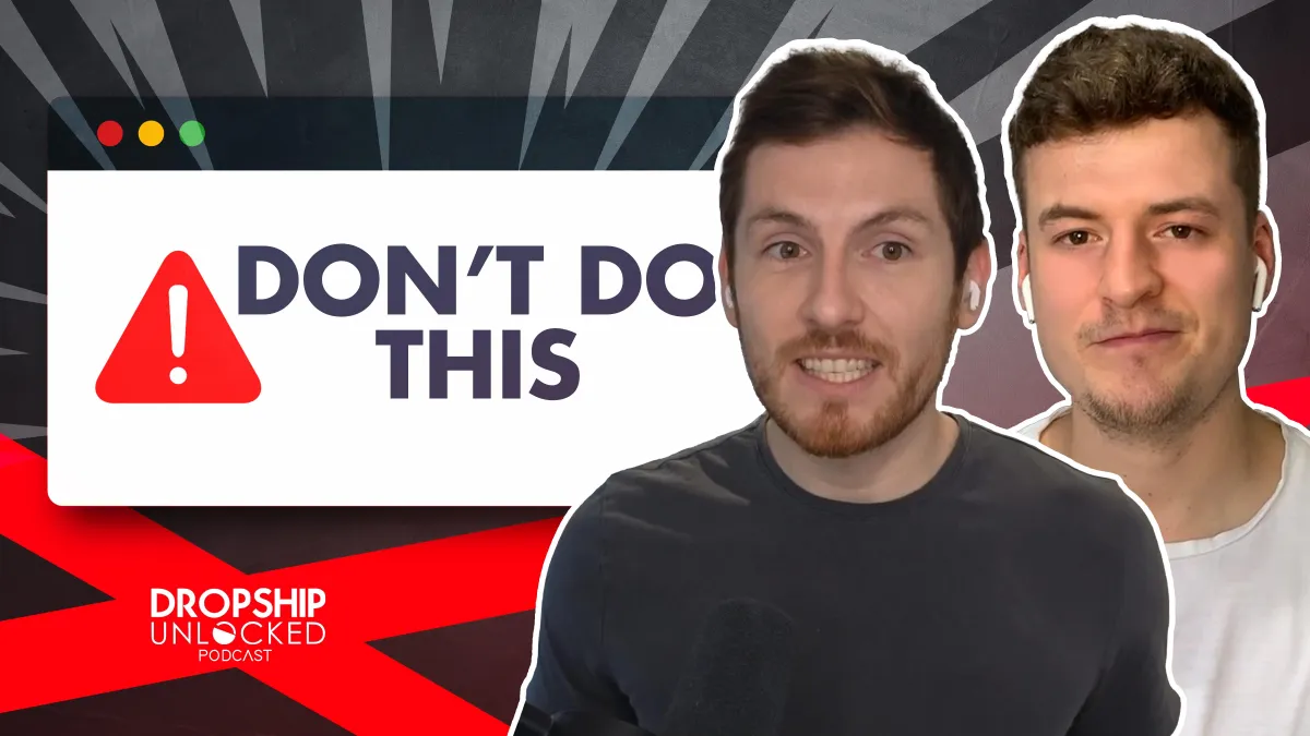 How to Steer Clear of Dropshipping Disasters (Episode 34)