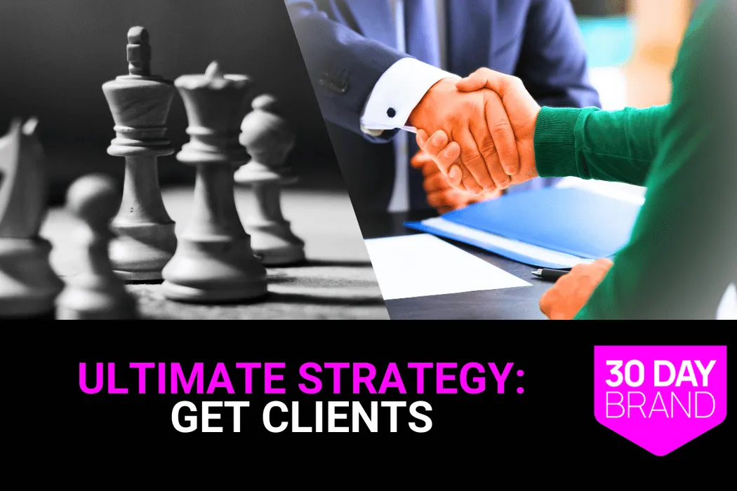 Client Acquisition Strategy