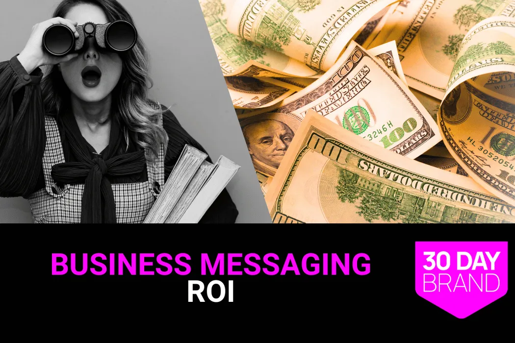 Business Messaging ROI