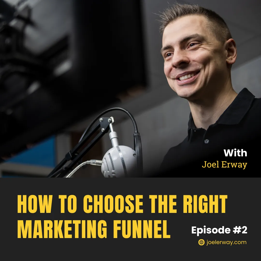 How to Choose the Right Marketing Funnel