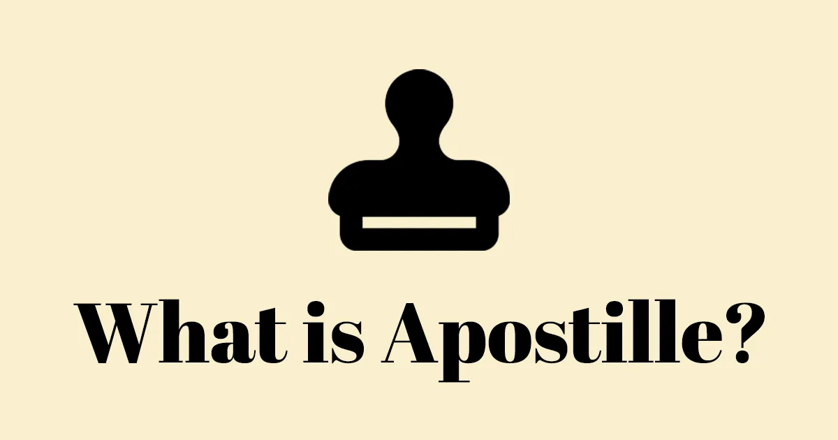 What is Apostille?
