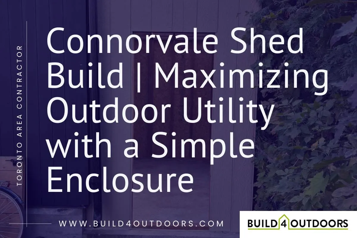 Storage Shed by Trusted Toronto Contractor | Build4Outdoors