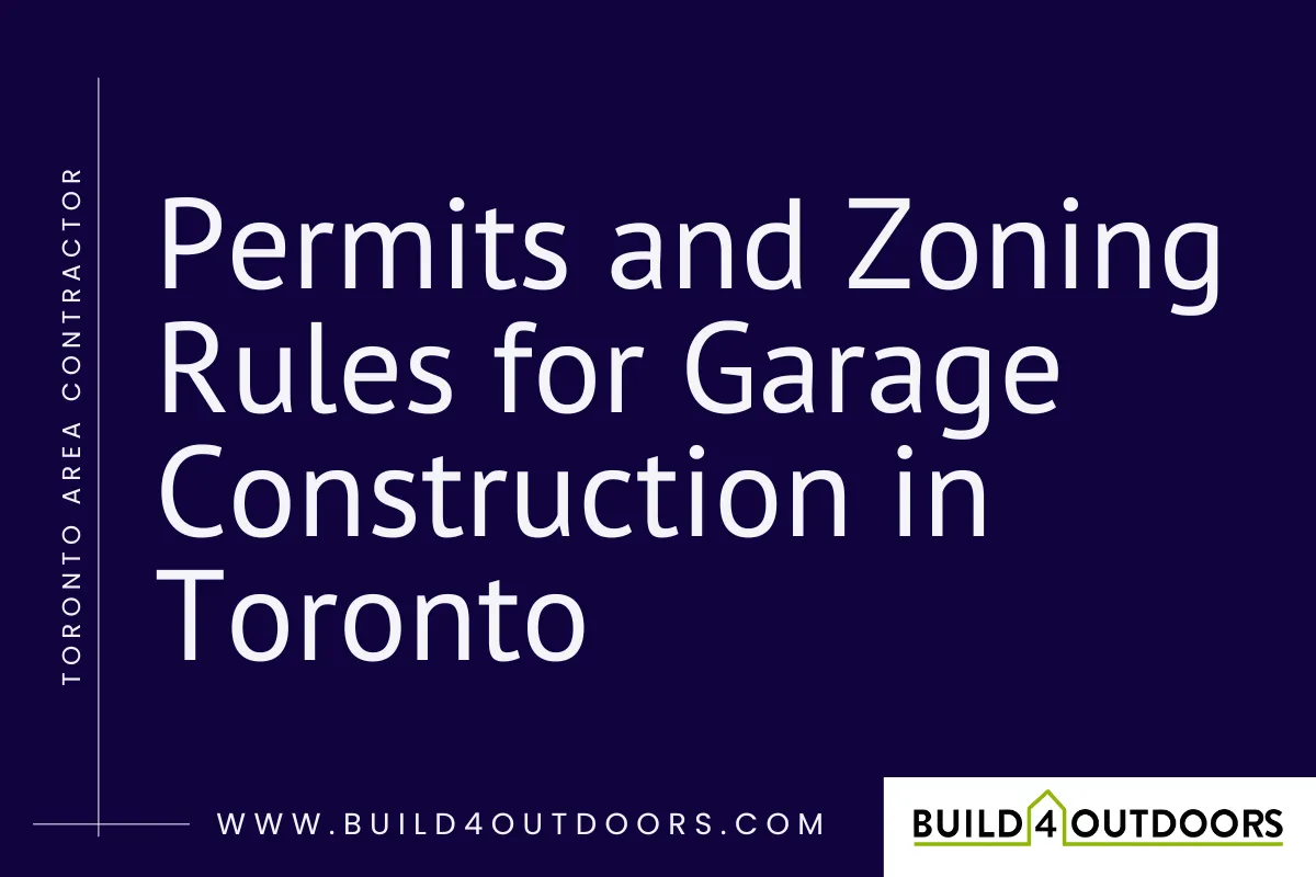 permits-and-zoning-rules-for-garage-construction-in-toronto