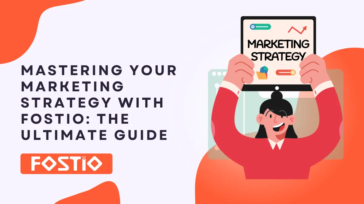 Mastering Your Marketing Strategy