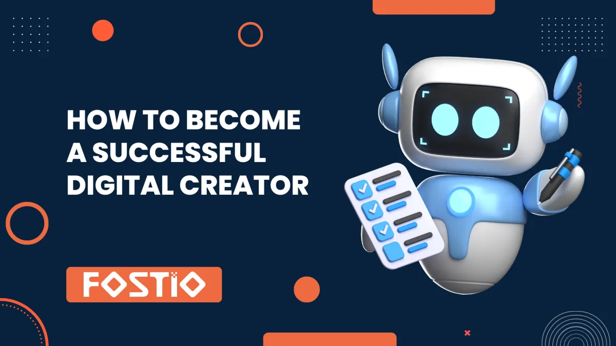 How to Become a Successful Digital Creator in 2025 (Step-by-Step Guide)