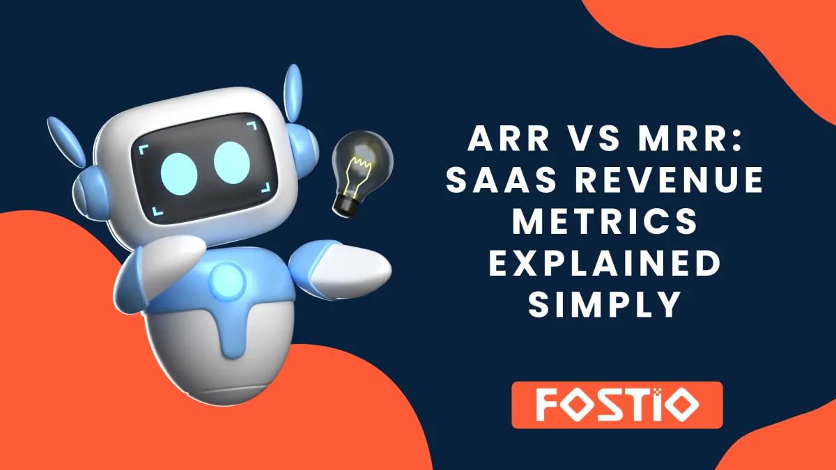 ARR vs MRR: SaaS Revenue Metrics Explained Simply