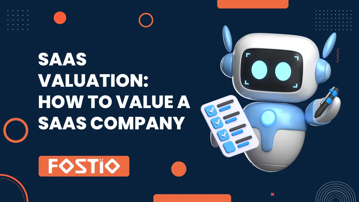 SaaS Valuation: How to Value a SaaS Company in 2025