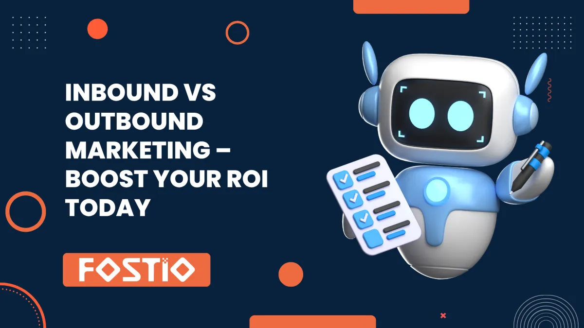 Inbound vs Outbound Marketing