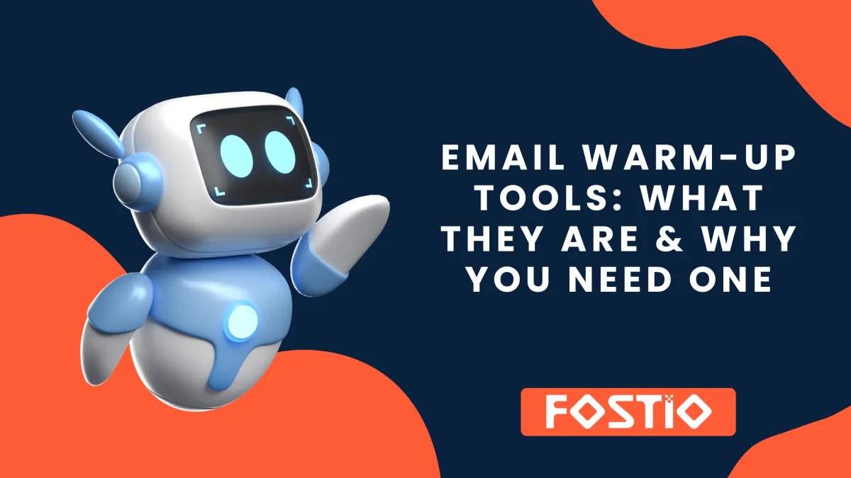 Email Warm-Up Tools: What They Are & Why You Need One