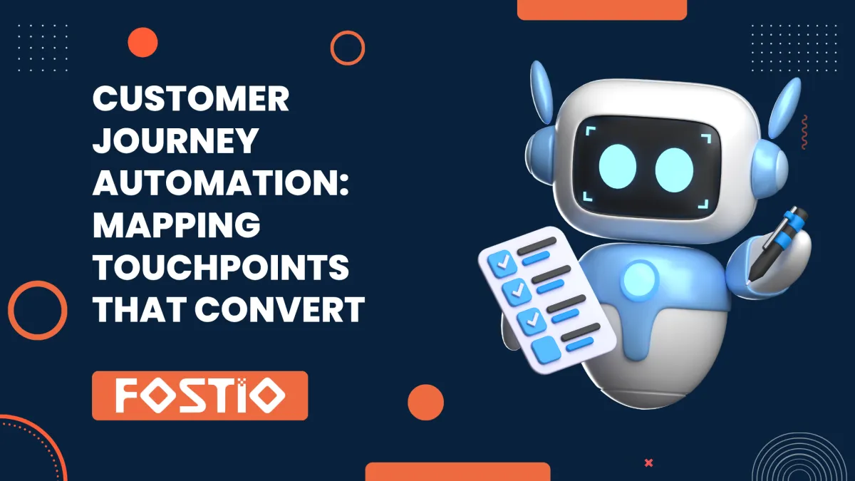 Customer Journey Automation: Mapping Touchpoints That Convert