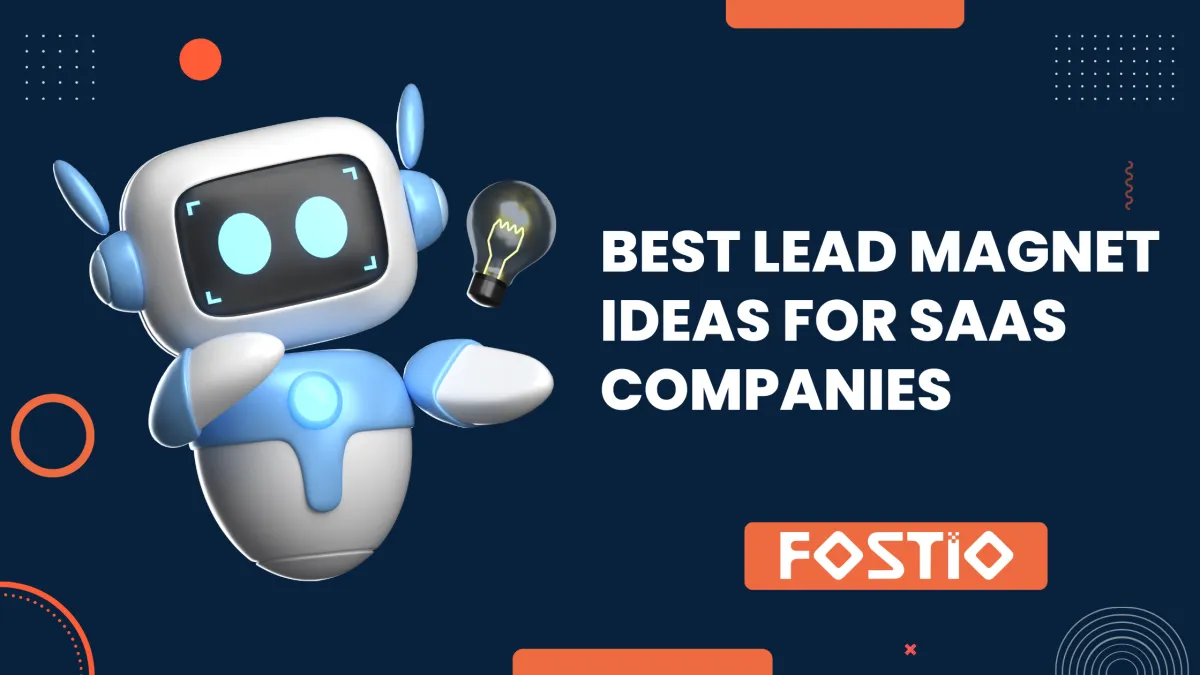 Best Lead Magnet Ideas for SaaS Companies in 2026