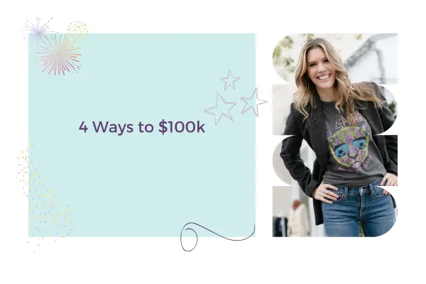 4 Ways to $100k