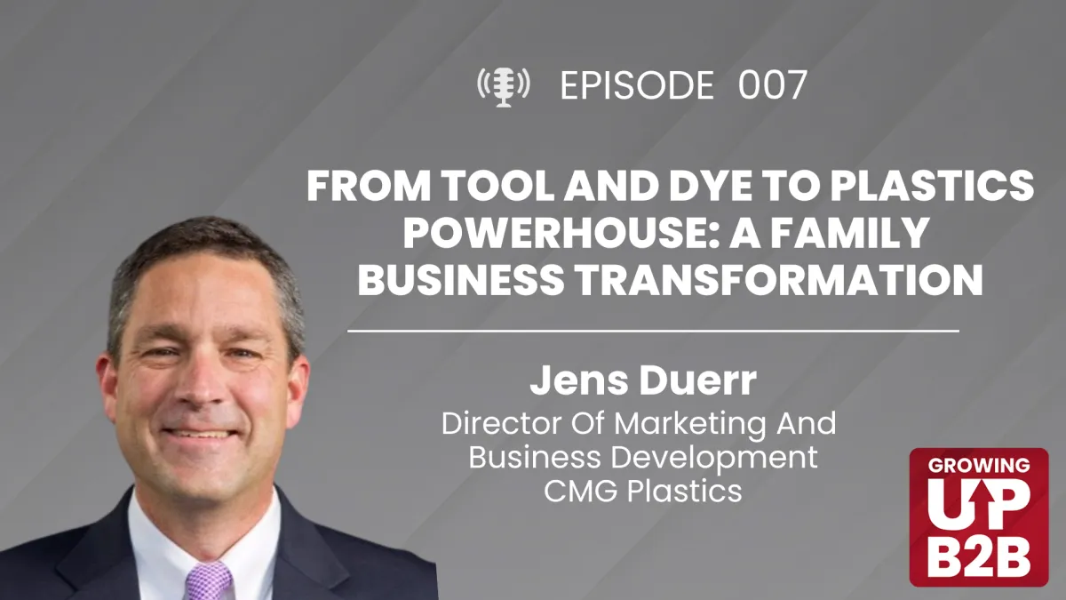 7 - From Tool and Die to Plastics Powerhouse: A Family Business Transformation