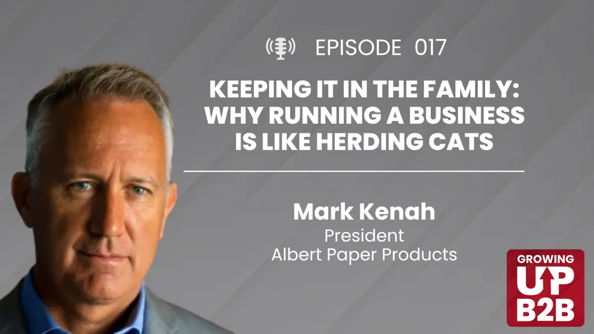 17 - Keeping It in the Family: Why Running a Business is Like Herding Cats