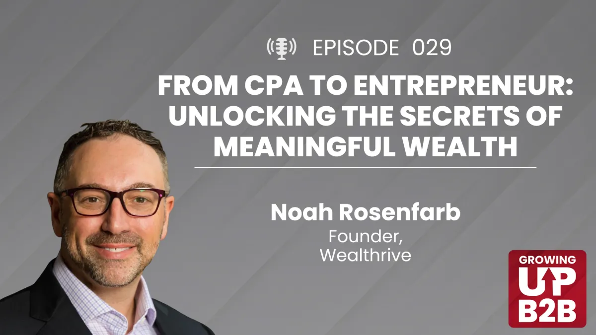 29 - From CPA to Entrepreneur: Unlocking the Secrets of Meaningful Wealth