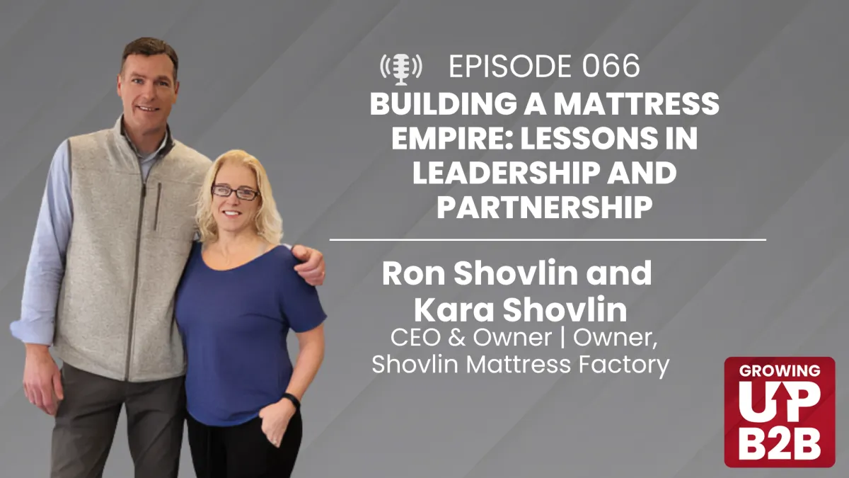 66 - Building a Mattress Empire: Lessons in Leadership and Partnership