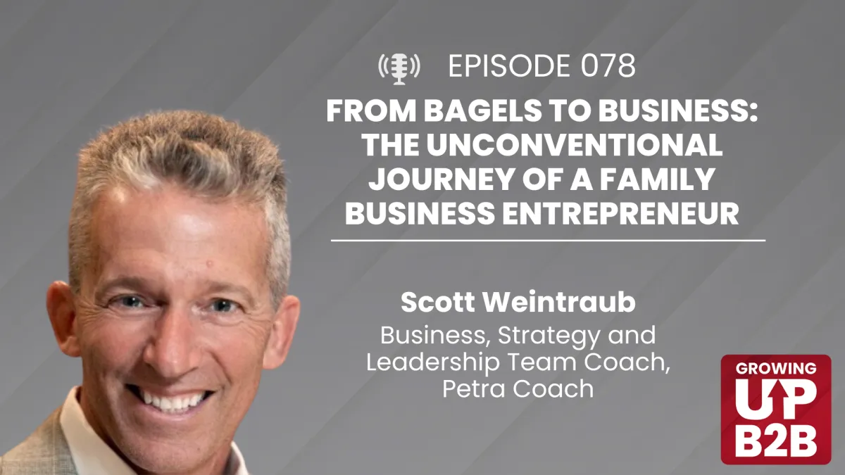 78 - From Bagels to Business: The Unconventional Journey of a Family Business Entrepreneur