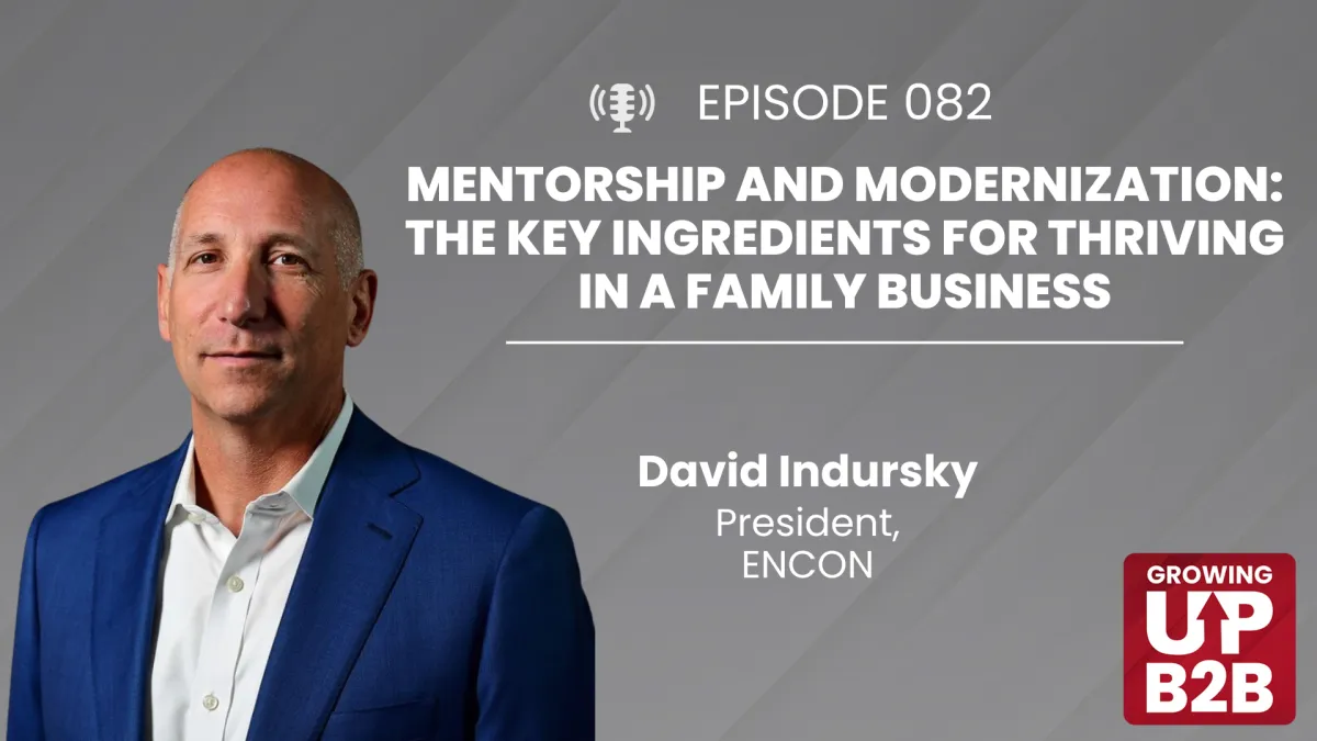 82 - Mentorship and Modernization: The Key Ingredients for Thriving in a Family Business