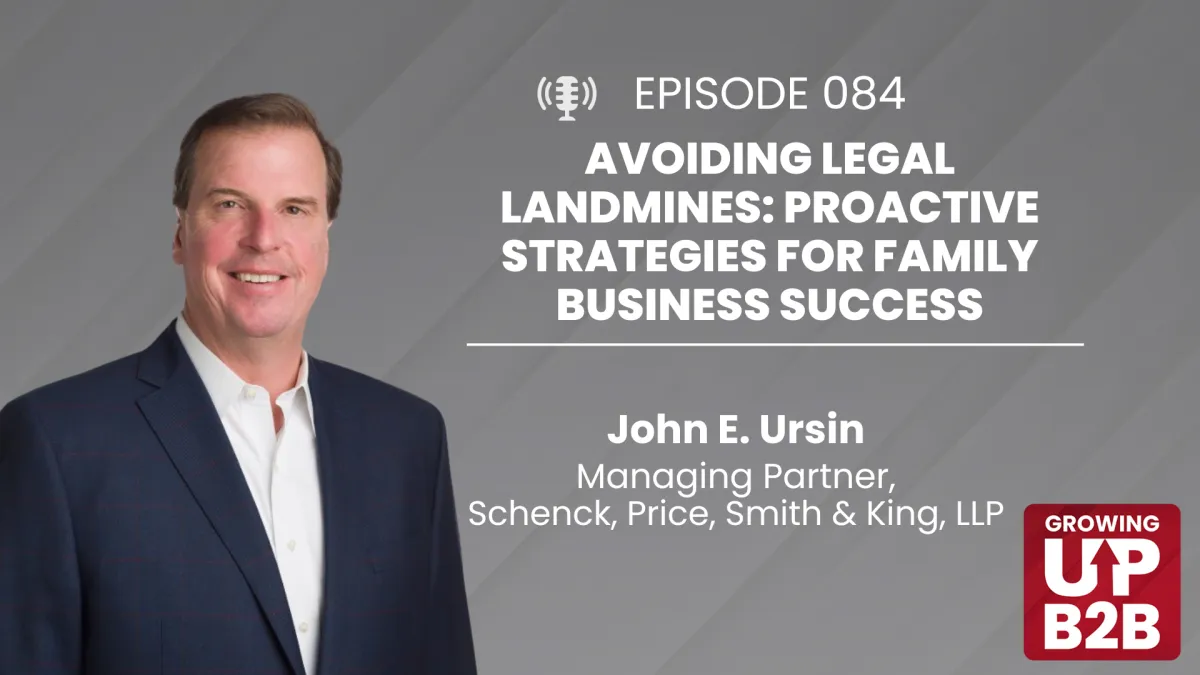 84 - Avoiding Legal Landmines: Proactive Strategies for Family Business Success