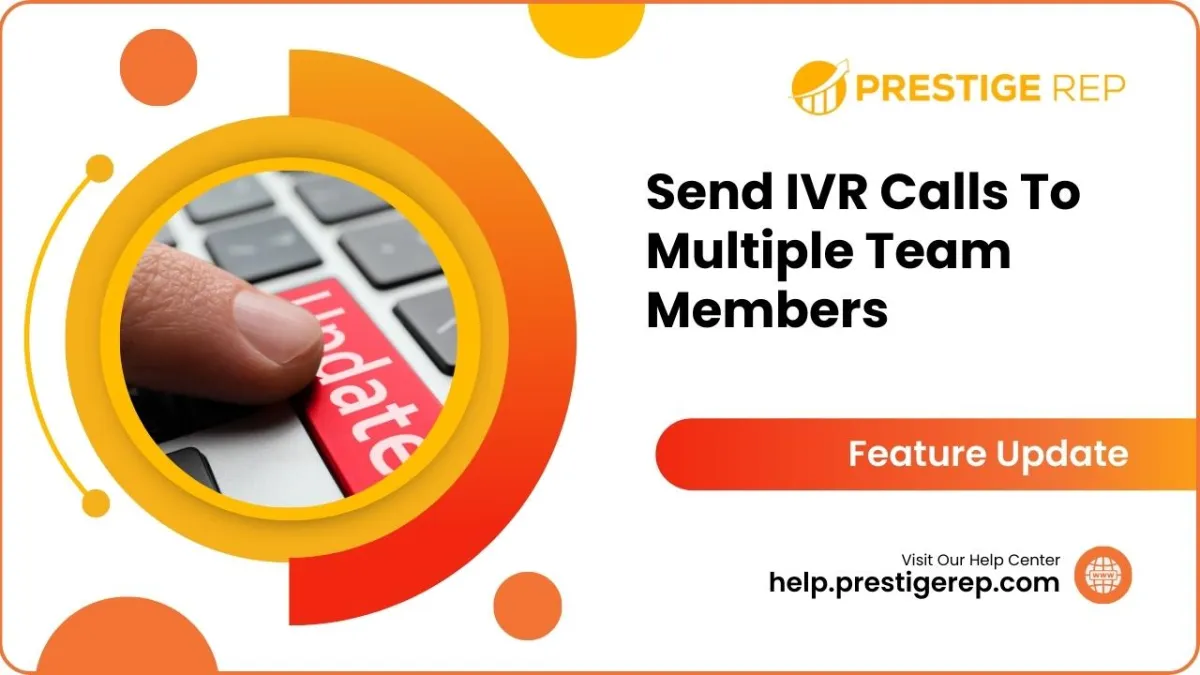 Send IVR Calls To Multiple Team Members