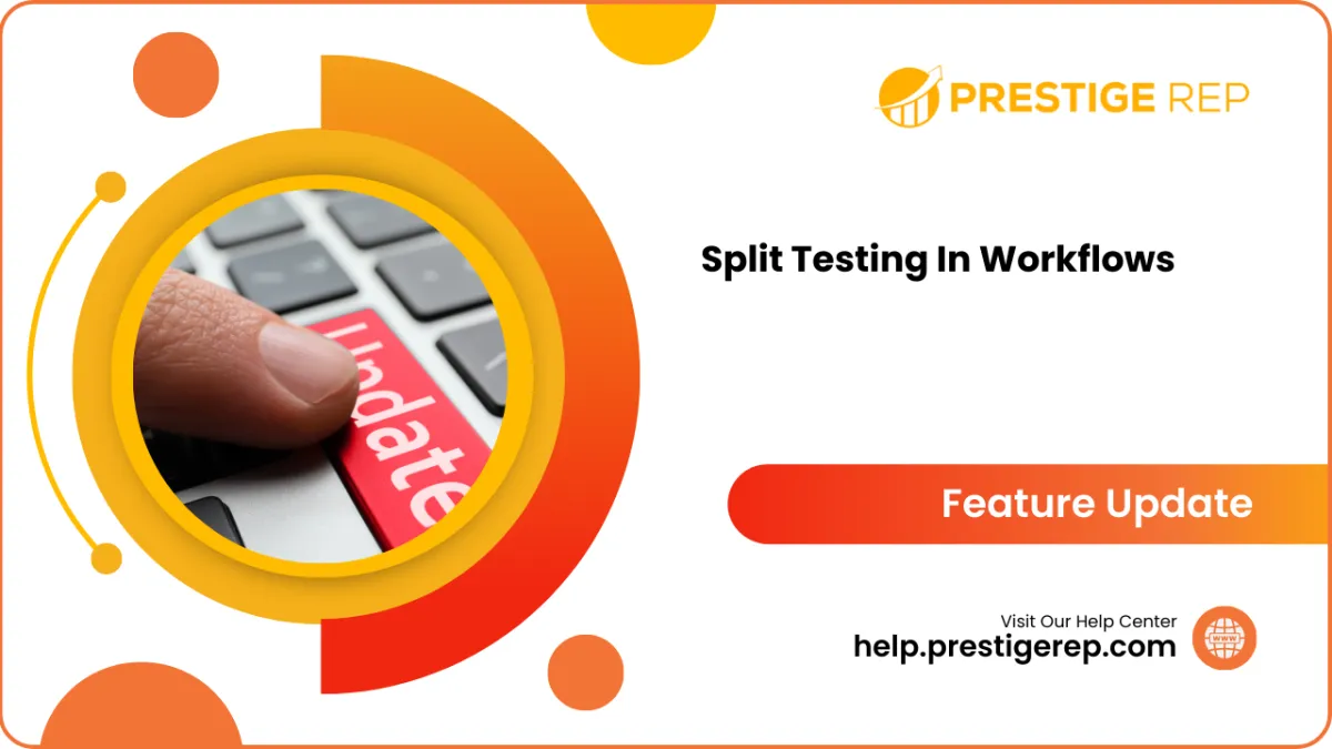 Split Testing In Workflows