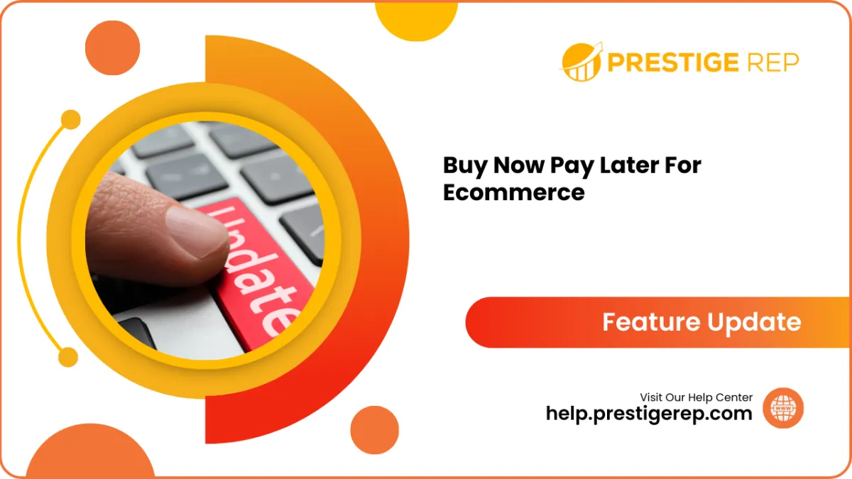 Buy Now Pay Later For Ecommerce