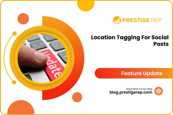 Location Tagging For Social Posts