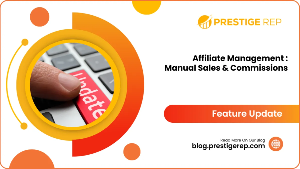 Affiliate Management | Manual Sales & Commissions